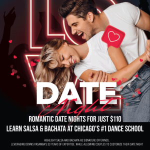 Plan a date night you’ll never forget! For just $110, you and your partner can learn salsa, bachata, or anything you love at Dennis PaSamba Dance Company, Chicago’s #1 dance school in the heart of Six Corners (4820 W. Irving Park Road, Chicago, IL 60641). Enjoy a romantic, hands-on experience with expert instructors, a single rose for your loved one, a glass of wine for both, a cozy atmosphere, and a flexible schedule to fit your busy schedule. Book now at www.dennispasamba.com or text/call 717-727-2622 for a night of fun, connection, and new skills! Cancel within 24 hours for a full refund. #RomanticChicago #ChicagoDance #DennisPaSambaDateNight #DateNightChicago #ChicagoCouples #SixCornersLove #BachataVibes #SalsaRomance #ChicagoDateNight